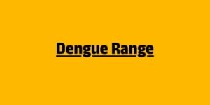 Dengue Range